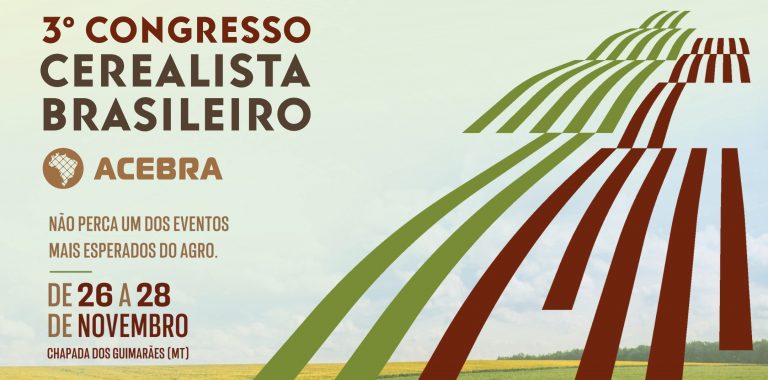 ACEBRA ANUNCIA O 3° CONGRESSO CEREALISTA BRASILEIRO DURANTE O SHOW SAFRA, EM MATO GROSSO
