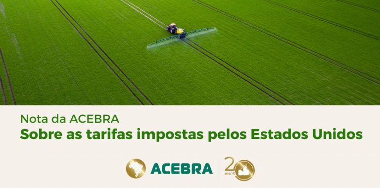 NOTA DA ACEBRA SOBRE AS TARIFAS IMPOSTAS PELOS ESTADOS UNIDOS